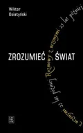 Wywiady - Zrozumieć Świat - miniaturka - grafika 1