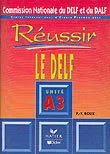 Reussir Le Delf Unite A3 - Książki do nauki języka francuskiego - miniaturka - grafika 1