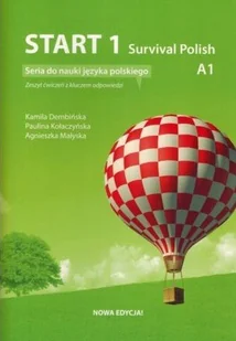 Start 1. Survival Polish. Ćwiczenia do nauki języka polskiego na poziomie A1 z kluczem. Wydanie 2023 - Książki obcojęzyczne do nauki języków - miniaturka - grafika 1