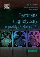Książki medyczne - Rezonans magnetyczny w praktyce klinicznej - miniaturka - grafika 1