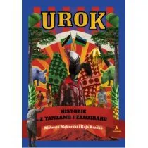 Globstory. Urok - Historie z Tanzani i Zanzibaru - Książki podróżnicze - miniaturka - grafika 1