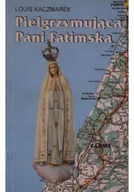 Religia i religioznawstwo - Pielgrzymująca Pani Fatimska - miniaturka - grafika 1