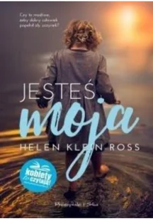 Prószyński Jesteś moja Helen Klein Ross - Thriller DVD Prószyński Jesteś moja Helen Klein Ross - Thriller DVD - miniaturka - grafika 2