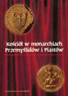 Historia Polski - Kościół w Monarchiach Przemyślidów i Piastów - miniaturka - grafika 1