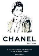 Pozostałe książki - Coco Chanel: Style Icon: A Celebration of the Timeless Style of Coco Chanel - miniaturka - grafika 1