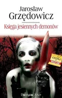 Horror, fantastyka grozy - Księga jesiennych demonów - miniaturka - grafika 1