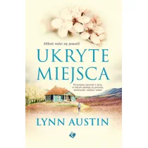 Lynn Austin Ukryte miejsca - Powieści i opowiadania - miniaturka - grafika 2