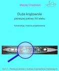 Historia świata - Duże krążowniki pierwszej połowy XX wieku. Konstrukcja i historia projektowania Tom 2 - miniaturka - grafika 1