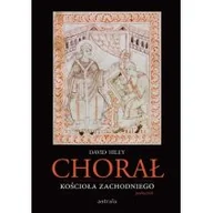 Literatura popularno naukowa dla młodzieży - Astraia Chorał Kościoła zachodniego. Podręcznik David Hiley - miniaturka - grafika 1