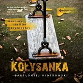 Audiobooki - kryminał, sensacja, thriller - Kołysanka - miniaturka - grafika 1