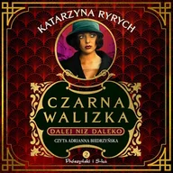 Audiobooki - literatura popularnonaukowa - Czarna walizka. Dalej niż daleko Katarzyna Ryrych - miniaturka - grafika 1
