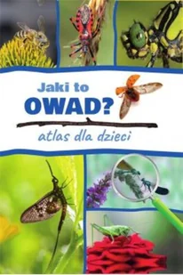Kamila Twardowska,Jacek Twardowski Jaki to owad Atlas dla dzieci - Książki edukacyjne - miniaturka - grafika 4