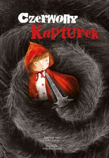 OLESIEJUK Czerwony Kapturek - Baśnie, bajki, legendy - miniaturka - grafika 2