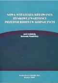 Biznes - Nowa strategia kreowania rynkowej wartości - miniaturka - grafika 1