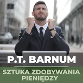 Audiobooki - biznes i ekonomia - Sztuka zdobywania pieniędzy. Złote zasady zarabiania - miniaturka - grafika 1