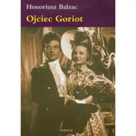Literatura przygodowa - Siedmioróg Honoré de Balzac Ojciec Goriot - miniaturka - grafika 1