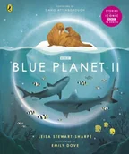 Pozostałe książki - Blue Planet II: For young wildlife-lovers inspired by David Attenboroughs series - miniaturka - grafika 1