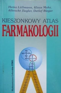 Kieszonkowy atlas farmakologii - Książki medyczne - miniaturka - grafika 1