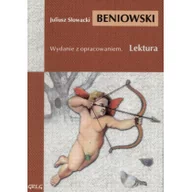Lektury szkoły średnie - Beniowski - lektury z omówieniem, liceum i technikum - Juliusz Słowacki - miniaturka - grafika 1