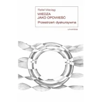 Universitas Wiedza jako opowieść. - Kulturoznawstwo i antropologia - miniaturka - grafika 1