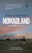 Felietony i reportaże - Nomadland. W drodze za pracą - miniaturka - grafika 1