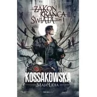 Fantasy - Fabryka Słów Zakon Krańca świata. Tom 1 Maja Lidia Kossakowska - miniaturka - grafika 1