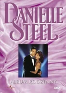 Filmy fabularne DVD - Album rodzinny - Danielle Steel [DVD] - miniaturka - grafika 1