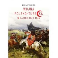 Militaria i wojskowość - Pabich Łukasz Wojna polsko-turecka w latach 1633-1634 - miniaturka - grafika 1