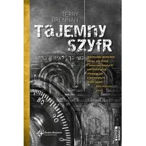 Tajemny szyfr - Terry Brennan - Niezwykła historia pełna sekretów i nieoczekiwanych zwrotów sytuacji - Religia i religioznawstwo - miniaturka - grafika 1