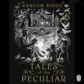 Audiobooki obcojęzyczne - Tales of the Peculiar - miniaturka - grafika 1