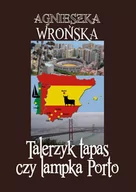 E-booki - przewodniki - Talerzyk tapas czy lampka Porto - miniaturka - grafika 1