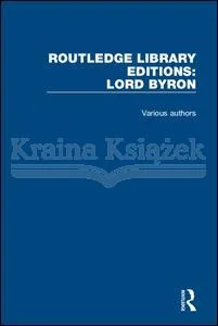 Routledge Library Editions: Lord Byron - Pozostałe książki - miniaturka - grafika 1