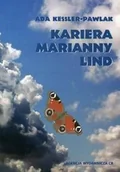 Pamiętniki, dzienniki, listy - Kariera Marianny Lind - Ada Kessler-Pawlak - książka - miniaturka - grafika 1