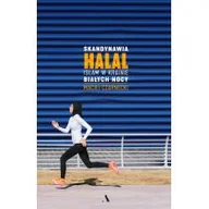 Felietony i reportaże - Maciej Czarnecki Skandynawia HALAL Islam w krainie białych nocy - miniaturka - grafika 1