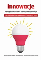 Zarządzanie - Aspra Innowacje we współzarządzaniu rozwojem regionalnym - Święcka-Wiktorska Aldona, Monika Klimowicz, Michalewska-Pawlak Małgorzata - miniaturka - grafika 1