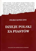 Historia świata - Dzieje Polski za Piastów - miniaturka - grafika 1