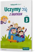 Materiały pomocnicze dla uczniów - Uczymy się z Bratkiem 1 Podręcznik cz.3 OPERON Agnieszka Szwejkowska-Kulpa Małgorzata Rożynska - miniaturka - grafika 1