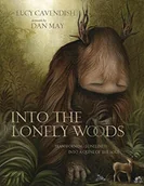 Pozostałe książki - Into the Lonely Woods Gift Book: Transforming Loneliness Into a Quest of the Soul - miniaturka - grafika 1