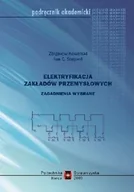 Technika - Elektryfikacja zakładów przemysłowych. Zagadnienia wybrane - miniaturka - grafika 1