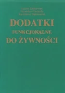 Książki kucharskie - Dodatki funkcjonalne do żywności - miniaturka - grafika 1