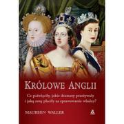 Biografie i autobiografie - Waller Maureen Królowe Anglii - miniaturka - grafika 1