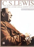 Biografie i autobiografie - C.S. Lewis. Chłopiec, który spisał Dzieje Narnii - miniaturka - grafika 1