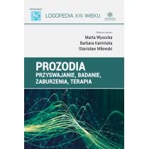 Prozodia Przyswajanie badanie zaburzenia terapia Wysocka Marta,Kamińska Barbara,Milewski Stanisław - Filologia i językoznawstwo - miniaturka - grafika 1