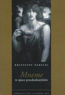 Pomoce naukowe - Towarzystwo Naukowe KUL Mneme w epoce przedsokratyków - Krzysztof Narecki - miniaturka - grafika 1