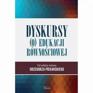 Pedagogika i dydaktyka - Dyskursy (o) edukacji równościowej - miniaturka - grafika 1