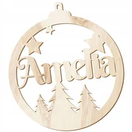 Dekoratorstwo - DREWNIANA BOMBKA Z IMIENIEM NA CHOINKĘ OZDOBA Y3 - miniaturka - grafika 1