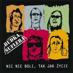 Budka Suflera Productions Nic Nie Boli, Tak Jak $73ycie - Pop - miniaturka - grafika 1