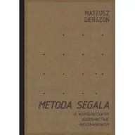 Książki o architekturze - Bractwo Trojka Metoda Segala. O wspólnotowym budownictwie mieszkaniowym GIERSZON MATEUSZ - miniaturka - grafika 1
