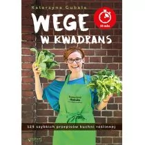 Helion Wege w kwadrans 125 szybkich przepisów kuchni roślinnej - Kuchnie świata Helion Wege w kwadrans 125 szybkich przepisów kuchni roślinnej - Kuchnie świata - miniaturka - grafika 1