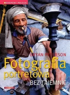 Fotografia portretowa bez tajemnic - Poradniki hobbystyczne - miniaturka - grafika 1
